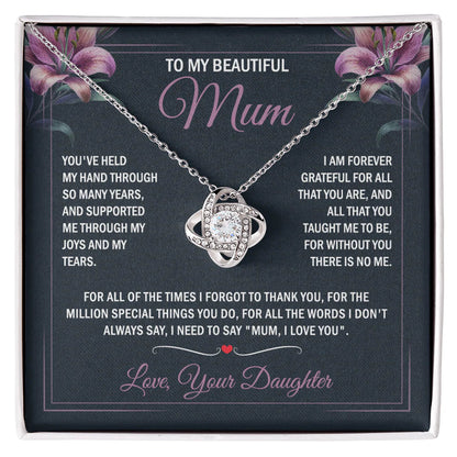 To My Beautiful Mum - Joy & Tears - Knot Necklace