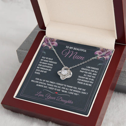 To My Beautiful Mum - Joy & Tears - Knot Necklace