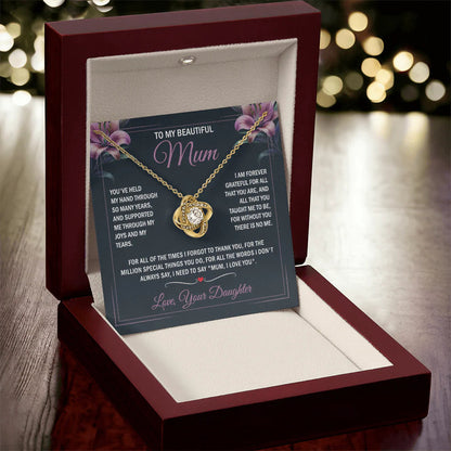 To My Beautiful Mum - Joy & Tears - Knot Necklace